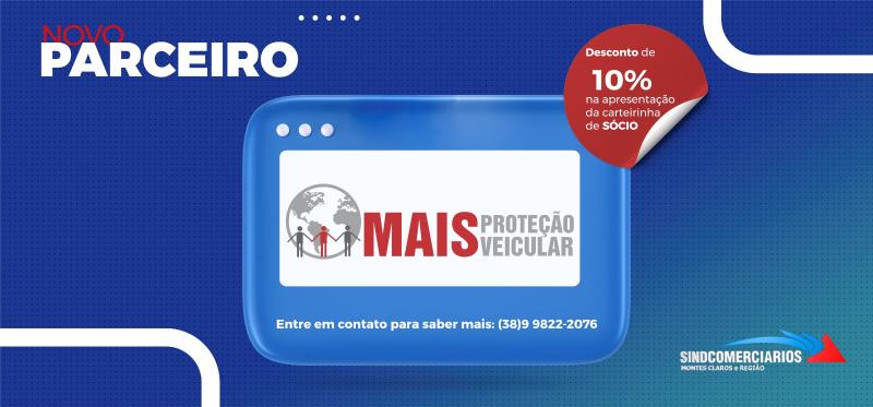 A MAIS PROTEÇÃO VEICULAR, agora é nosso parceiro 