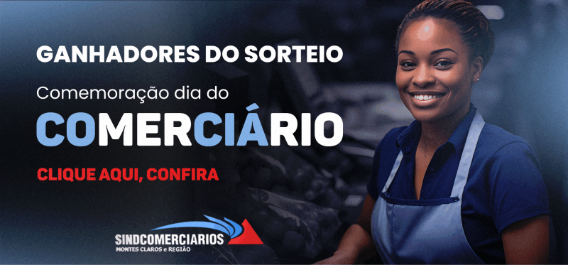 GANHADORES DO SORTEIO - DIA DO COMERCIÁRIO