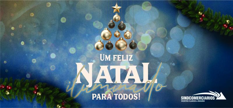 O SINDCOMERCIÁRIOS DESEJA A TODOS UM - FELIZ NATAL