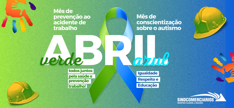 UNIDOS PELO ABRIL VERDE E AZUL